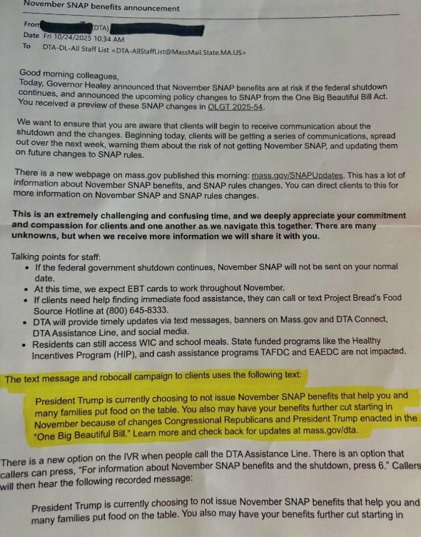 An agency-wide email from DTA leadership in October detailed a robocall to affected clients blaming President Trump and Congressional Republicans for "choosing to not issue November SNAP benefits that help you and many families put food on the table."