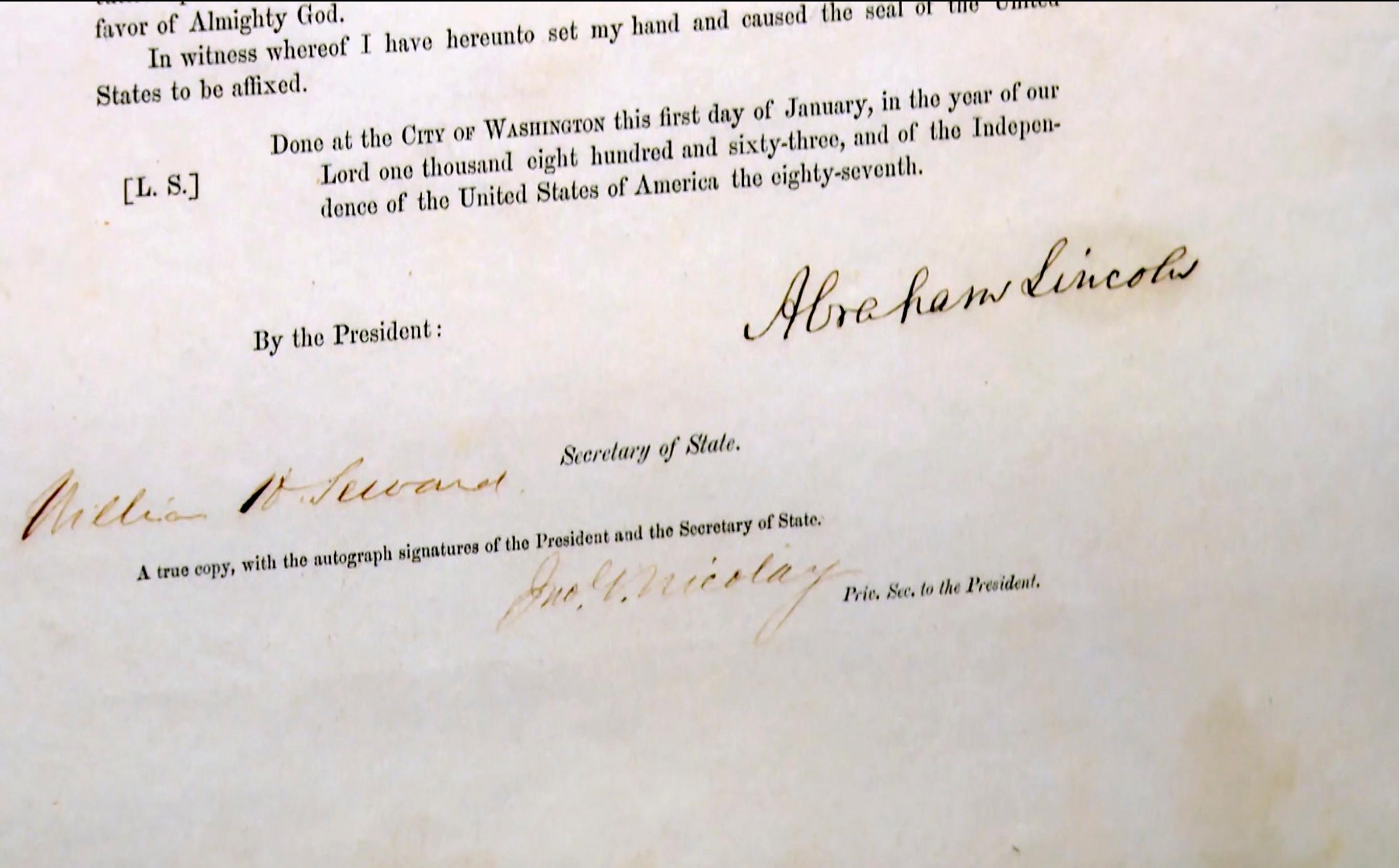 A copy of the Emancipation Proclamation, signed by Abraham Lincoln,...