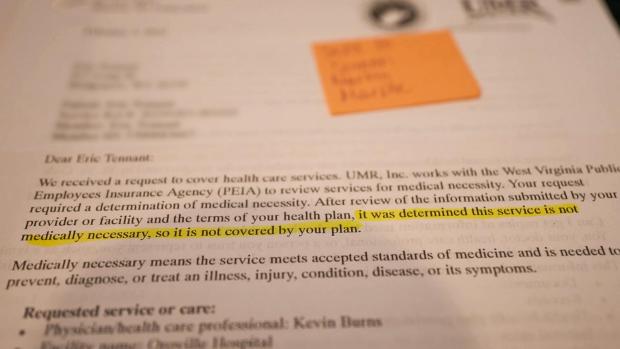 For months, Eric Tennant' s health insurer refused to cover a cancer treatment recommended by his doctor, claiming the procedure was